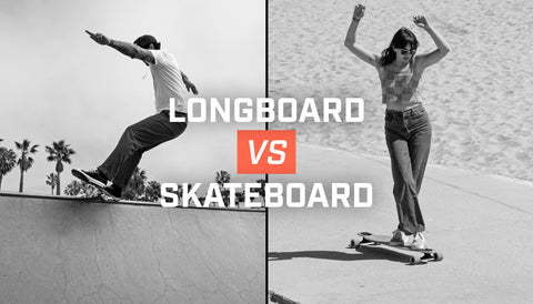 Longboard Vs Skateboard