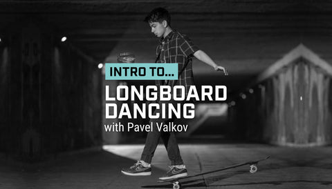 Intro to... Longboard Dancing